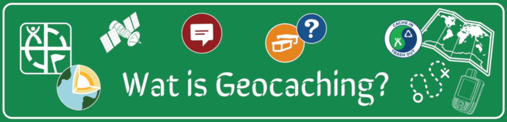 Wat is geocaching
Hoe werkt het
Uitleg beginnen met